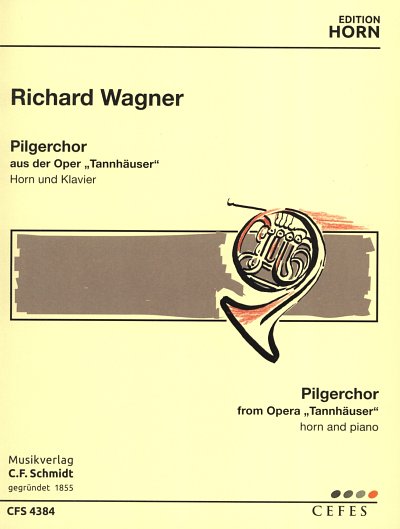 R. Wagner: Pilgerchor (Tannhaeuser)