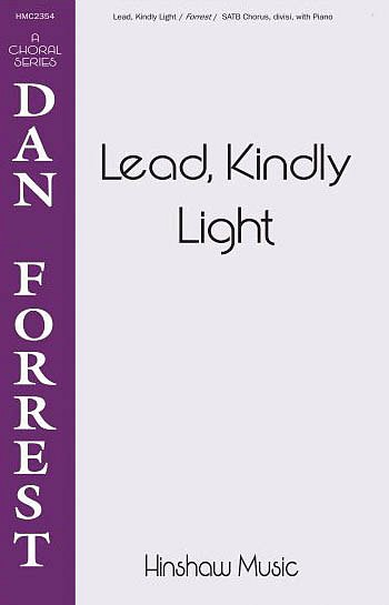D. Forrest: Lead, Kindly Light, GchKlav (Chpa)