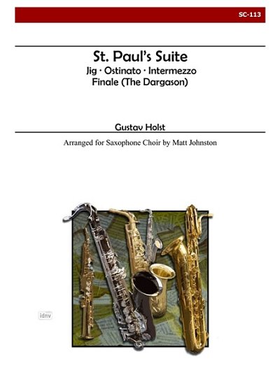G. Holst: St. Paul's Suite for Saxophone Choir (Pa+St)