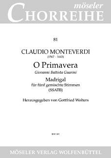 C. Monteverdi: O Primavera Moeseler Chorreihe 81