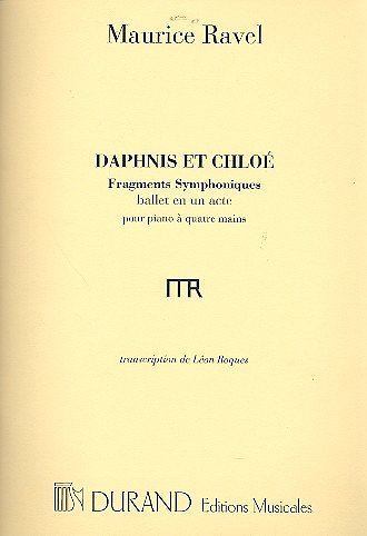 M. Ravel: Daphnis Et Chloe 1 Suite 4Ms Ou 2 P, Klav4m (Sppa)