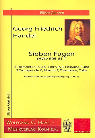 G.F. Händel: 7 Fugen Hwv 605-611