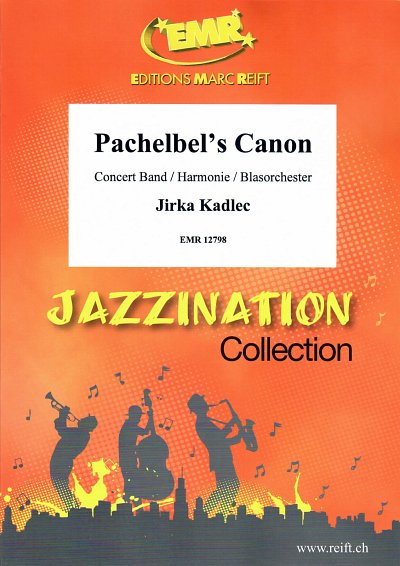 J. Kadlec: Pachelbel's Canon, Blaso