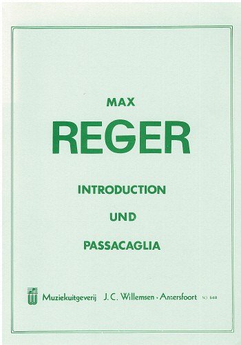 M. Reger: Introduction & Passacaglia, Org