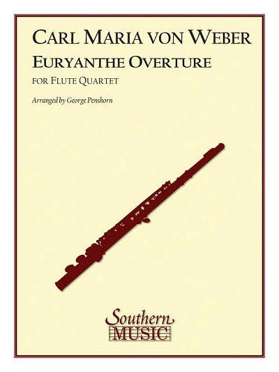 C.M. von Weber: Overture Euryanthe, 4Fl (Part.)