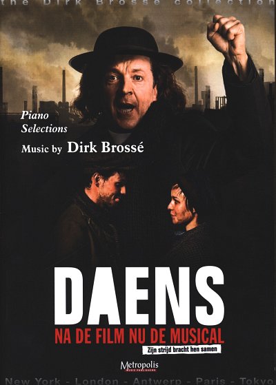 D. Brossé: Daens (Musical): piano selections  , Klav