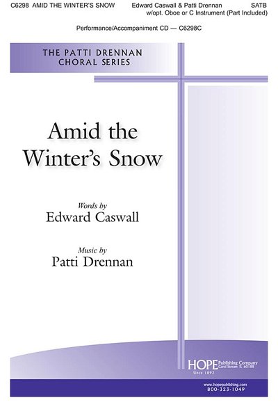 E. Caswall: Amid the Winter's Snow (Chpa)