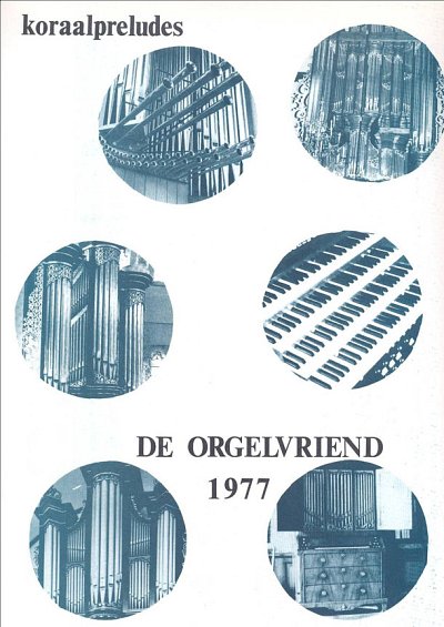Orgelvriend 1977 Koraalpreludes, Org
