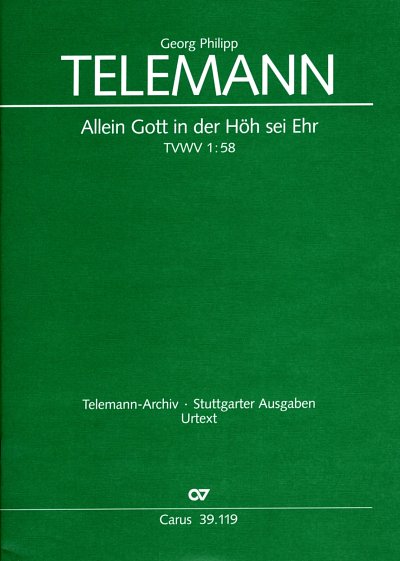 G.P. Telemann: Allein Gott in der Hoeh sei Ehr TWV1:5 (Part.