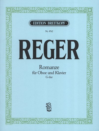 M. Reger: Romanze G-dur, ObKlav (KlavpaSt)