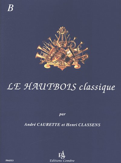 Le Hautbois classique Vol. B, ObKlav (KlavpaSt)