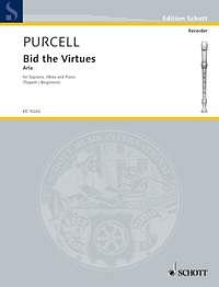 H. Purcell: Bid the Virtues 