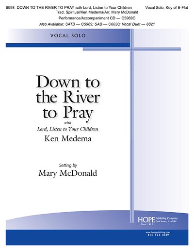 K. Medema: Down To The River To Pray with Lord, Ges