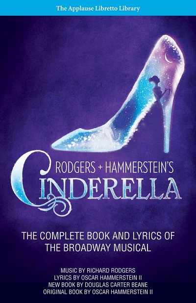 O. Hammerstein II et al.: Rodgers + Hammerstein's Cinderella