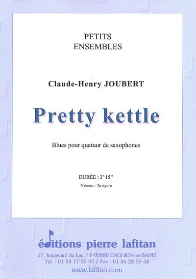 Pretty Kettle (Blues Pour Quatuor de Saxophones)