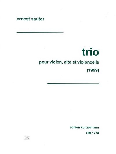 E. Sauter: Trio pour violon, alto et violon, VlVlaVc (Pa+St)