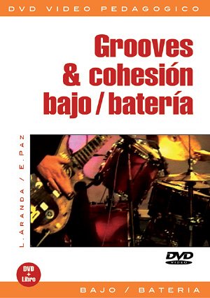L. Aranda: Grooves & cohesión bajo / batería