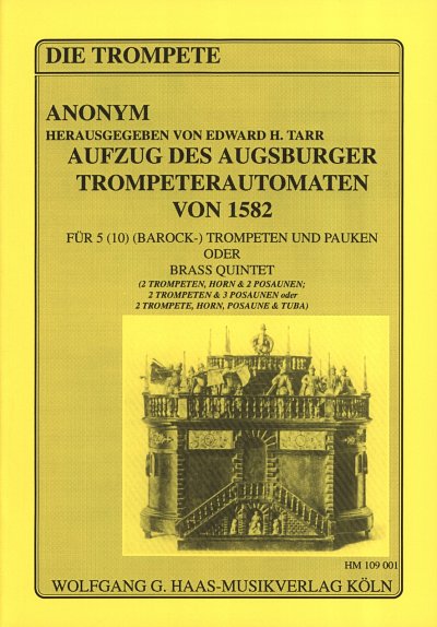 Anonymus: Aufzug des Augsburger Trompeterautomaten von 1582
