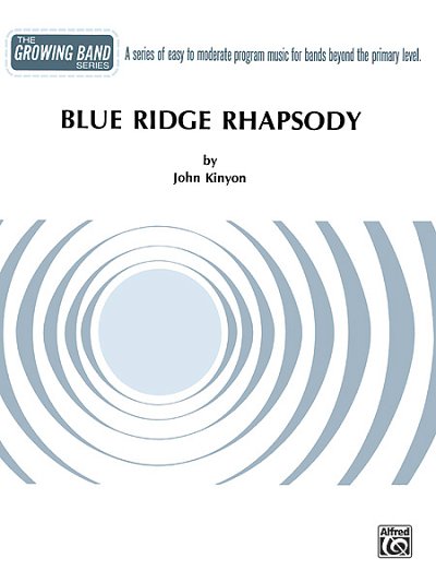 J. Kinyon: Blue Ridge Rhapsody, Blaso (Part.)