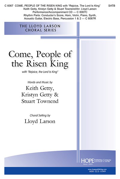 S. Townend: Come, People Of The Risen King (Chpa)