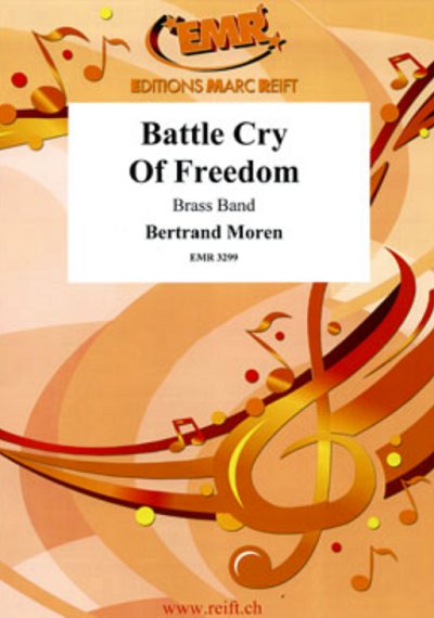 B. Moren: Battle Cry Of Freedom