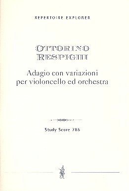 O. Respighi: Adagio con variazioni für Violonc, VcOrch (Stp)