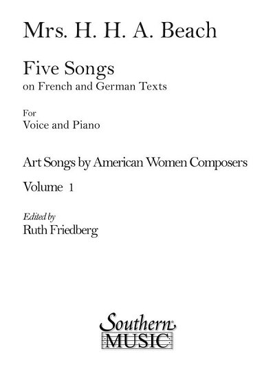 R.C. Friedberg: Five Songs On French And German Texts, Ges