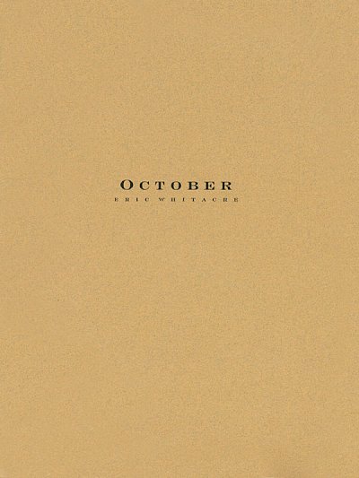 E. Whitacre: October, Blaso (Part.)