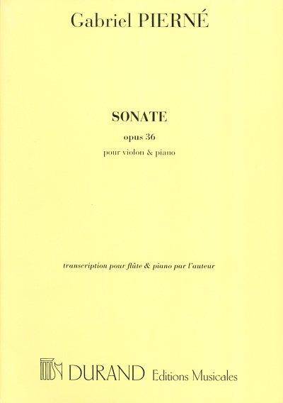 G. Pierné: Sonate Opus 36, FlKlav (KlavpaSt)