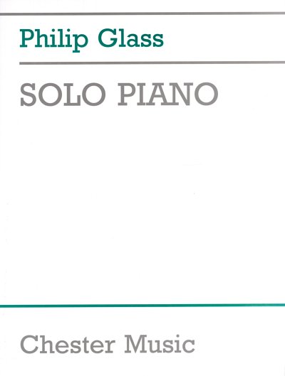 P. Glass: Solo Piano, Klav