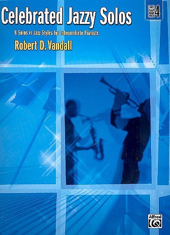 Vandall Robert D.: Celebrated Jazzy Solos 4