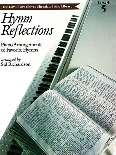 Hymn Reflections, Level 5, Klav