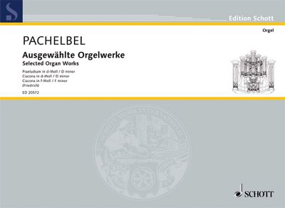 DL: J. Pachelbel: Ausgewählte Orgelwerke, Org