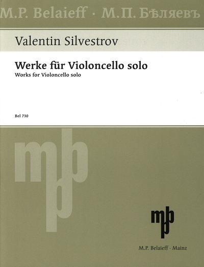 Silvestrov Valentin: Werke Fuer Cello Solo
