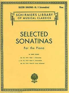 Selected Sonatinas - Book 2: Intermediate, Klav