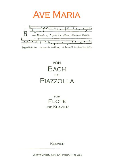 J. Schlotter: Ave Maria - von Bach bis Piaz, FlKlav (Klavpa)