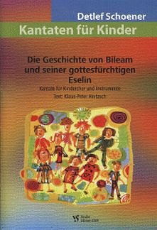 Schoener Detlef: Die Geschichte Von Bileam Und Seiner Gottes