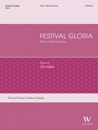 O. Gjeilo: Festival Gloria (Pa+St)