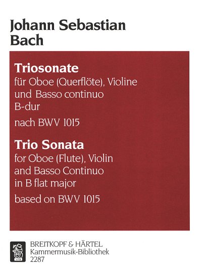 J.S. Bach: Sonate B-Dur Nach Bwv 1015 Kammermusik Bibliothek