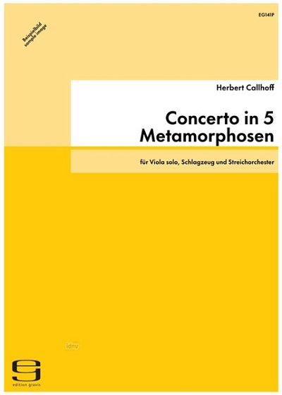 H. Callhoff: Concerto In 5 Metamorphosen