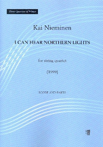 K. Nieminen: I Can Hear Northern Lights, 2VlVaVc (Pa+St)