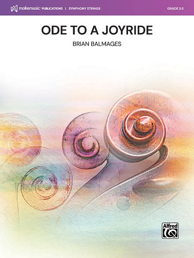 B. Balmages atd.: ODE TO A JOYRIDE/MSY