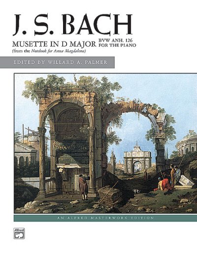 J.S. Bach: Mussette in D Major, BWV Anh. 126, Klav (EA)