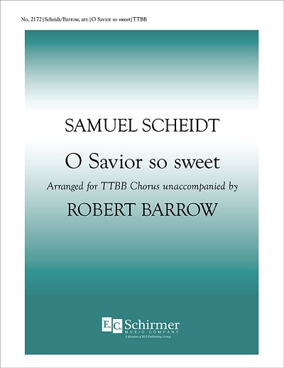 S. Scheidt: O Savior So Sweet