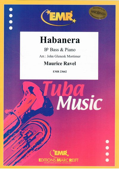 M. Ravel: Habanera, TbBKlav