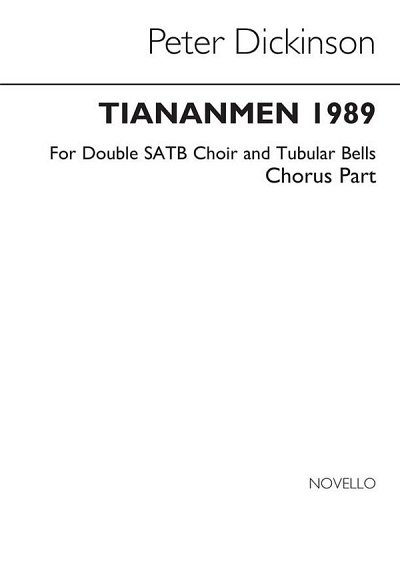 P. Dickinson: P Tiananmen 1989 Chorus Part