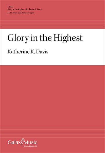 K.K. Davis: Glory in the Highest