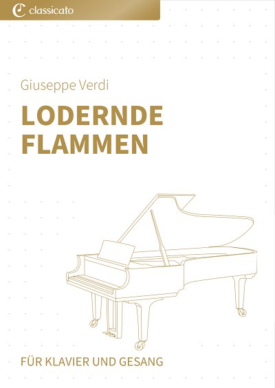 DL: G. Verdi: Lodernde Flammen, GesKlav