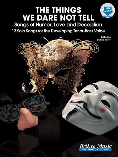 L. Beery y otros.: The Things We Dare Not Tell: Songs of Humor, Love and Deception