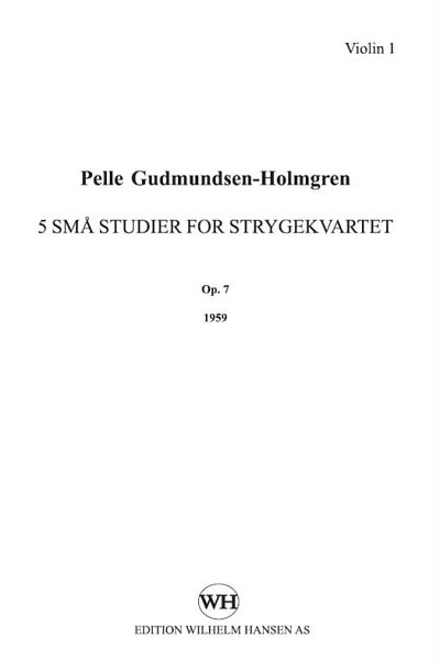 P. Gudmundsen-Holmgr: String Quartet No. 3, 2VlVaVc (Stsatz)